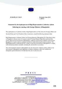 EUROPEA/ U/IO/  Brussels,1 June 2013 A[removed]Statement by the Spokesperson of High Representative Catherine Ashton