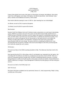 SCPETR Meeting Hall County/GIPD LEC 2 May, 2012 Present: Brian Woldt, Darrin Lewis, Kate Speck, Jon Rosenlund, Pat Gerdes, Bob Willicott, Chip Volcek, Taylor Price, Jeff England, Loren Uden, Chris Becker, Ann Martin (Ide