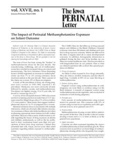 vol. XXVII, no. 1 January/February/March 2006 The Impact of Perinatal Methamphetamine Exposure on Infant Outcome (Editor’s note: Dr. Rizwan Shah is a Clinical Associate