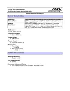 Quality Measurement and Health Assessment Group (QMHAG) Measure Information Form General Characteristics Measure ID: Measure Name: