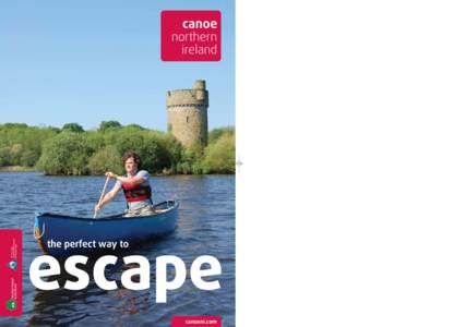 canoe northern ireland escape the perfect way to