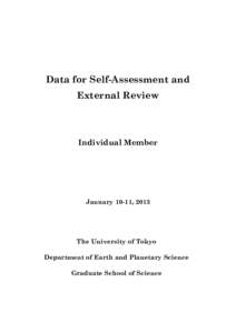 Data for Self-Assessment and External Review Individual Member  January 10-11, 2013