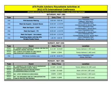 ATS Public Advisory Roundtable Activities at 2013 ATS International Conference All events are at the Pennsylvania Convention Center unless otherwise indicated SATURDAY, MAY 18th Type