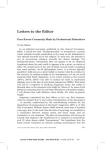 Letters to the Editor Four Errors Commonly Made by Professional Debunkers To the Editor: In an editorial previously published in this Journal (Grossman, 2002), I coined the term ‘‘fundamaterialist’’ to characteri