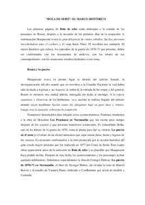 “BOLA DE SEBO”: EL MARCO HISTÓRICO  Las primeras páginas de Bola de sebo están dedicadas a la entrada de los prusianos en Rouen, después a la invasión de los primeros días de la ocupación. A continuación Maup