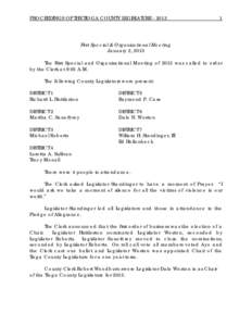 PROCEEDINGS OF THE TIOGA COUNTY LEGISLATURE[removed]First Special & Organizational Meeting January 2, 2013