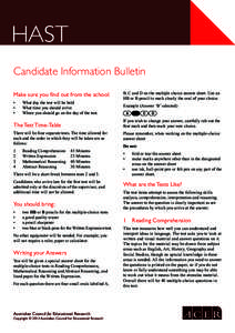 HAST Candidate Information Bulletin Make sure you find out from the school: •	 •	 •