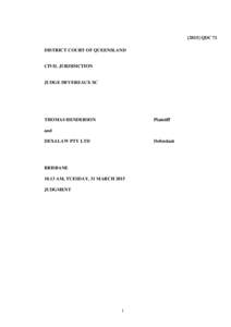 [2015] QDC 71 DISTRICT COURT OF QUEENSLAND CIVIL JURISDICTION  JUDGE DEVEREAUX SC