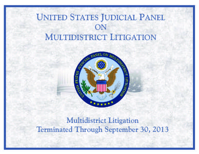 Multidistrict litigation / United States law / Primerica / Shira Scheindlin / Bennett Funding Group / MCI Inc. / Time Warner / United States / Business / Economy of the United States / Corporate crime / Civil procedure
