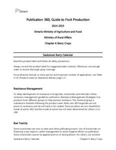 Publication 360, Guide to Fruit Production[removed]Ontario Ministry of Agriculture and Food Ministry of Rural Affairs Chapter 4: Berry Crops