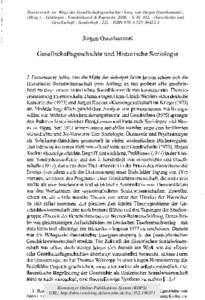 Zuerst ersch. in: Wege der Gesellschaftsgeschichte / hrsg. von Jürgen Osterhammel... (Hrsg.). - Göttingen : Vandenhoeck & Ruprecht, [removed]S[removed]Geschichte und Gesellschaft : Sonderheft ; [removed]ISBN[removed]2