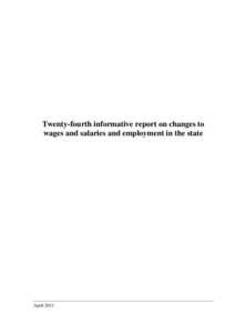 Twenty-fourth informative report on changes to wages and salaries and employment in the state April 2011  Twenty-fourth informative report on changes to wages and