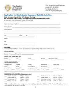 51st Annual Meeting & Exhibition January 24–28, 2015 San Diego, California www.sts.org/annualmeeting  Application for Non-Industry-Sponsored Satellite Activities