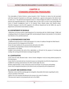 DISTRICT DISASTER MANAGEMENT PLAN OF DISTRICT SHIMLA[removed]CHAPTER -8 STANDARD OPERATING PROCEDURES The vulnerability of District Shimla to various hazards is HIGH Therefore to reduce the risk associated with these hazar