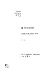 Charles Guillet (? – Fantasies à quatre parties disposées selon