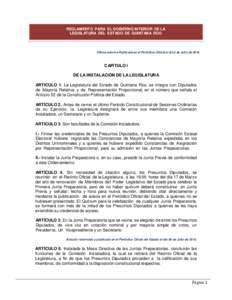 REGLAMENTO PARA EL GOBIERNO INTERIOR DE LA LEGISLATURA DEL ESTADO DE QUINTANA ROO Última reforma Publicada en el Periódico Oficial el día 8 de Julio deCAPÍTULO I