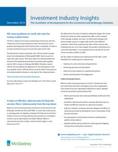 December[removed]Investment Industry Insights The newsletter of developments for the investment and brokerage industries