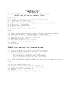 PDS Management Council March 28-29, 2007 Washington, DC Location: Holiday Inn Capitol – Venus/Saturn Conference Room Telecon line: [removed]; password[removed]Day[removed])