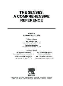 THE SENSES: A COMPREHENSIVE REFERENCE Volume 6 SOMATOSENSATION