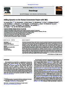 Cognitive neuroscience / Computational neuroscience / Neuroimaging / Neurophysiology / Neurotechnology / Connectome / Human Connectome Project / Functional neuroimaging / Magnetoencephalography / Neuroscience / Biology / Science