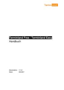 Terminland Free / Terminland Easy Handbuch Dokumentation:  V 11.01
