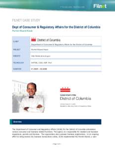 FILNET CASE STUDY Dept of Consumer & Regulatory Affairs for the District of Columbia Permit Wizard Kiosk CLIENT Department of Consumer & Regulatory Affairs for the District of Columbia