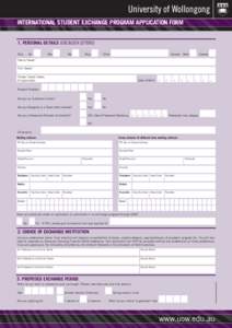 INTERNATIONAL STUDENT EXCHANGE PROGRAM APPLICATION FORM 1. PERSONAL DETAILS (USE BLOCK LETTERS) Title: Mr