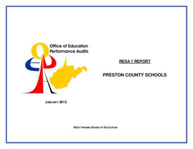 RESA 7 REPORT  PRESTON COUNTY SCHOOLS JANUARY 2015