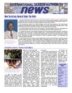ISSUE 2: MARCH[removed]New Secretary-General Takes the Helm Long‐time staff member and former Deputy to the Secretary‐General, Nii Allotey Odunton, a national of Ghana,  was elected as the new Secr