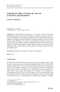 Rev Austrian Econ[removed]:17–33 DOI[removed]s11138[removed]Exploring the failure of foreign aid: The role of incentives and information Claudia R. Williamson