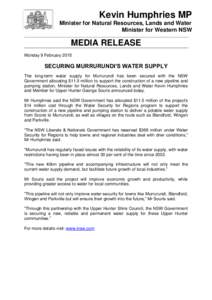 Kevin Humphries MP Minister for Natural Resources, Lands and Water Minister for Western NSW MEDIA RELEASE Monday 9 February 2015