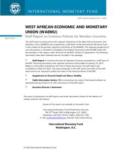 West African Economic and Monetary Union (WAEMU): Staff Report on Common Policies for Member Countries; IMF Country Report 13/92; March 8, 2013