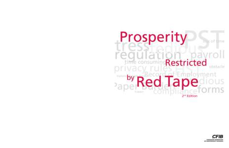 Red tape / Business / Laura Jones / Tax / Public administration / Law / Regulatory Flexibility Act / Regulatory economics / Public choice theory / Administrative law / Regulation