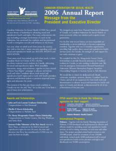 CANADIAN FEDERATION FOR SEXUAL HEALTH Promoting Sexual and Reproductive Health in Canada and Around the World 1 Nicholas Street, Suite 430Ottawa, ON K1N 7B7 Tel: ([removed]Fax: ([removed]www.cfsh.ca