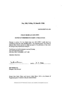 No. S48, Friday 22 March[removed]INSTRUMENT NO.6/96 PUBLIC ROADS ACT[removed]NSW) NOTICE OF INTENTION TO CLOSE A PUBLIC ROAD