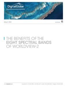 March[removed]WHITEPAPER THE BENEFITS OF THE EIGHT SPECTRAL BANDS