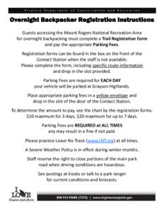 Overnight Backpacker Registration Instructions Guests accessing the Mount Rogers National Recreation Area for overnight backpacking must complete a Trail Registration Form and pay the appropriate Parking Fees. Registrati