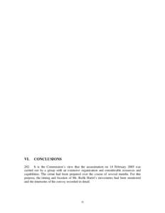 and 2216 hrs. Ahmad Abdel-Al also had contact with suspect Raymond Azar, of the Lebanese Army, on 14 February 2005, as well as 16 and 17 February[removed]There was a call between the mobile phone of Albert Karam, another m