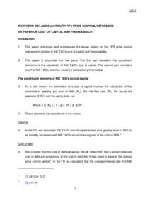 UR-7  NORTHERN IRELAND ELECTRICITY RP5 PRICE CONTROL REFERENCE UR PAPER ON COST OF CAPITAL AND FINANCEABILITY Introduction 1.