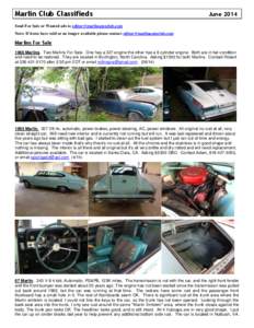 Marlin Club Classifieds  June 2014 Send For Sale or Wanted ads to [removed] Note: If items have sold or no longer available please contact [removed]