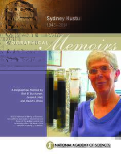 Sydney Kustu 1943–2014 A Biographical Memoir by Bob B. Buchanan, Jason A. Hall,