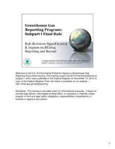 Greenhouse Gas Reporting Program: Subpart I Final Rule