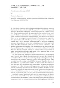 Type-II superconductor / Type-I superconductor / BCS theory / High-temperature superconductivity / Alexei Alexeyevich Abrikosov / Ginzburg–Landau theory / Phase transition / Abrikosov vortex / Physics / Superconductivity / Condensed matter physics