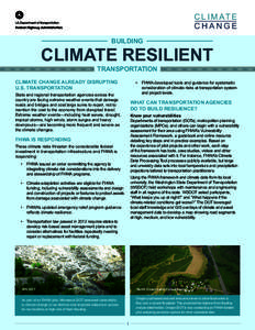 C L I M AT E CHANGE BUILDING CLIMATE RESILIENT TRANSPORTATION