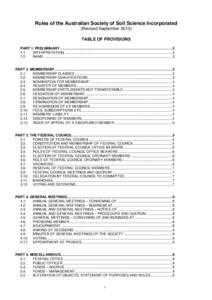 Rules of the Australian Society of Soil Science Incorporated (Revised SeptemberTABLE OF PROVISIONS PART 1. PRELIMINARY ..............................................................................................