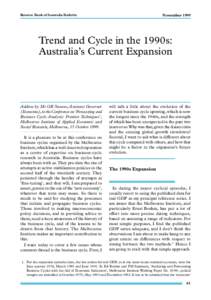 Reserve Bank of Australia Bulletin  November 1999 Trend and Cycle in the 1990s: Australia’s Current Expansion