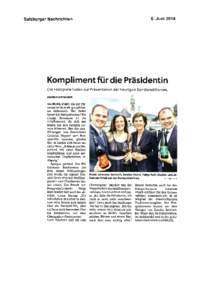 6. JuniSalzburger Nachrichten Kompliment für die Präsidentin Die Festspiele luden zur Präsentation der heurigen Sondereditionen