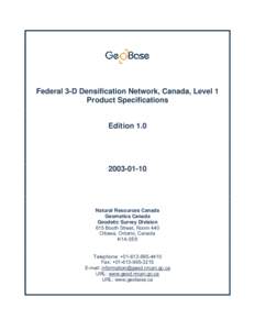 Federal 3-D Densification Network, Canada, Level 1 Product Specifications Edition[removed]