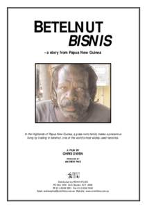 BETELNUT  BISNIS - a story from Papua New Guinea