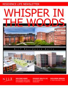 RESIDENCE LIFE NEWSLETTER  WHISPER IN THE WOODS SUMMER EDITION 2013